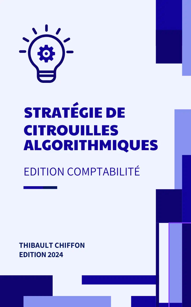 Stratégie de Citrouilles Algorithmiques appliquée à la Comptabilité